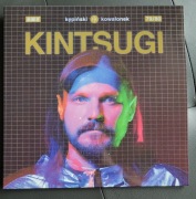 Kintsugi Kępiński Kowalonek winyl z autografami!