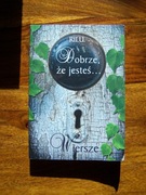 Rilu Dobrze, ze jesteś