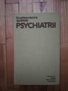 książka "Encyklopedyczny słownik Psychiatrii" L. Korzeniowski 