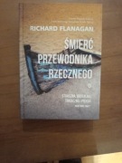 Śmierć przewodnika rzecznego Richard Flanagan