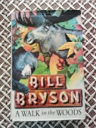 A WALK IN THE WOODS BILL BRYSON
