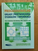 Programowalne układy przetwarzania sygnałów i informacji. Łuba Tadeusz