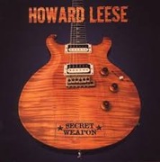 Howard Leese – secret weapon cd 