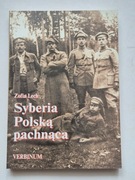 Syberia Polską pachnąca Zofia Lech