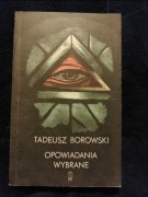 Tadeusz Borowski Opowiadania wybrane