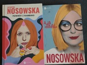 Katarzyna Nosowska - Powrót z Bambuko/A ja żem jej powiedziała  2 książki 