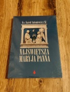 Najświętsza Maryja Panna - ks. Karol Antoniewicz