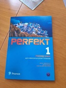 Perfekt 1. Podręcznik język niemiecki dla liceów i techników Pearson