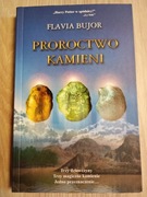 Flavia Bujor Proroctwo kamieni 