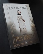 Joanna Jax - Trzy Kobiety