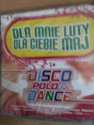 disco polo &dance dla mnie luty dla ciebie maj