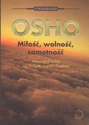 OSHO MILOSC WOLNOSC SAMOTNOSC