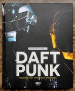 Daft Punk. Podróż do wnętrza piramidy - Dina Santorelli