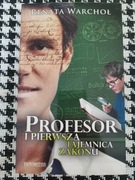 Profesor i pierwsza tajemnica zakonu Renata  Warchoł 