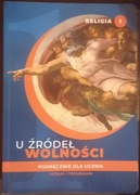U źródeł wolności podręcznik do religii 1 