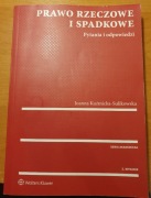 Prawo Rzeczowe i Spadkowe, Joanna Kuźmicka-Sulikowska, 3 wydanie 2018