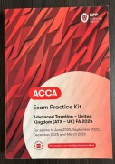 Exam Practice Kit Advanced Taxation - UK (ATX - UK) FA 2024 ACCA