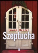 Iwona Menzel - Szeptucha