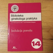 Indukcja porodu red. M. Wielgosia 2015