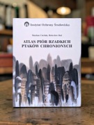 Atlas piór rzadkich ptaków chronionych – M Cieślak, B Dul – wyd. 1999 