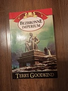 Terry Goodkind - Bezbronne imperium 