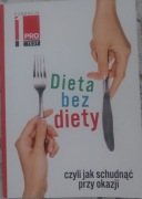 Dieta bez diety ....