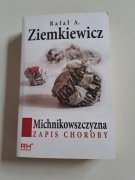 Michnikowszczyzna  ZAPIS CHOROBY