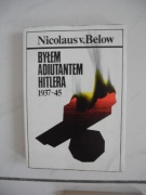 Byłem adiutantem Hitlera 1937-45 Nicolaus von Below