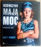 Dziewczyny mają moc Kate T. Parker (24)