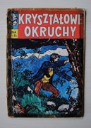 Kapitan ŻBIK KRYSZTAŁOWE OKRUCHY - wyd 1dost