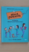 Maja dorasta Monica Peitx
