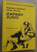 Zapasy Judo – Zygmunt Dmowski, Jacek Skubis 
