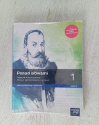 Ponad słowami 1 część 2 nowa era, podst i rozsz, liceum, technikum