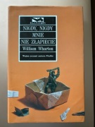 Książka - Nigdy ,nigdy mnie nie złapiecie William Wharton