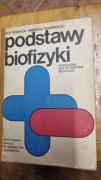 Andrzej Pilawski Podstawy biofizyki