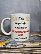 Kubek dla Fizjoterapeutki/ fizjoterapeuty lub rechabilitanta/tki