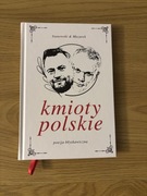 Stanowski & Mazurek - Kmioty Polskie