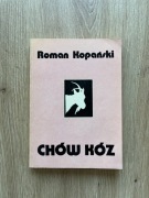 Chów kóz - Roman Kopański Państwowe Wydawnictwo Rolnicze i Leśne 1985