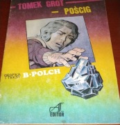 Tomek Grot - Pościg | Polch Grafika i Tekst | 1989 wydanie 1
