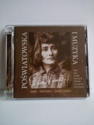 CD POŚWIATOWSKA I MUZYKA - JA MINĘ, TY MINIESZ...