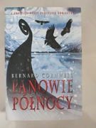 Panowie Północy.Bernard Cornwell