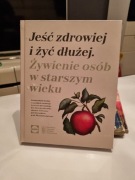 Jeść zdrowiej i żyć dłużej żywienie lidl 