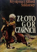 Złoto gór czarnych Tom III. Szklarscy.