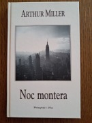 Noc montera - Arthur Miller
