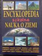 Encyklopedia szkolna - Nauka o ziemi