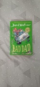 Bad Dad David Williams