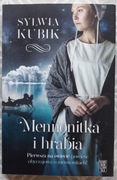 MENNONITKA I HRABIA - Sylwia Kubik