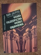 Wiara filozoficzna wobec objawienia. Karl Jaspers 