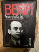 Amy Knight - Beria Prawa ręka Stalina