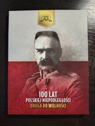 100 lat Polskiej niepodległości - Droga do wolności 